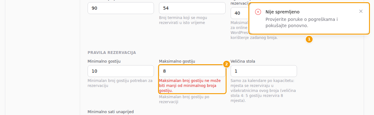 Crvena poruka Nije spremljeno (1) i crvena napomena ispod polja Maksimalno gostiju (2)