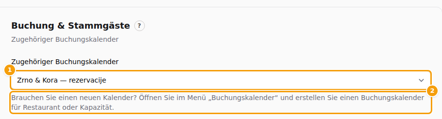 Zugehöriger Buchungskalender (1) und die Zeile, die sagt, wo ein neuer Kalender angelegt wird (2)