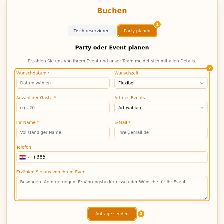 Die Registerkarte Party planen (1), das Anfrageformular (2) und die Schaltfläche Anfrage senden (3)