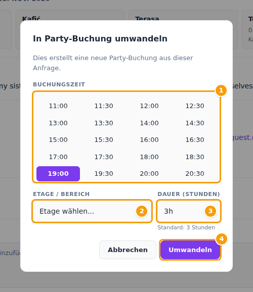 Der Dialog In Party-Buchung umwandeln: Buchungszeit (1), Etage / Bereich (2), Dauer (3) und Umwandeln (4)